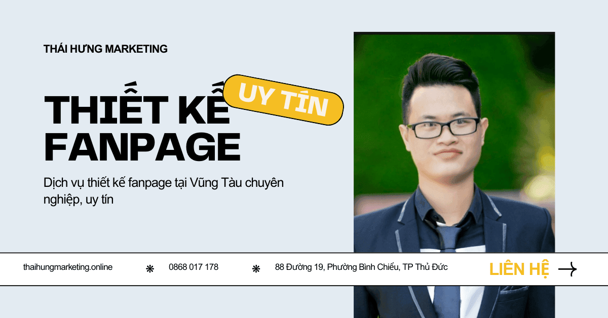 Dịch vụ thiết kế fanpage tại Vũng Tàu chuyên nghiệp, uy tín