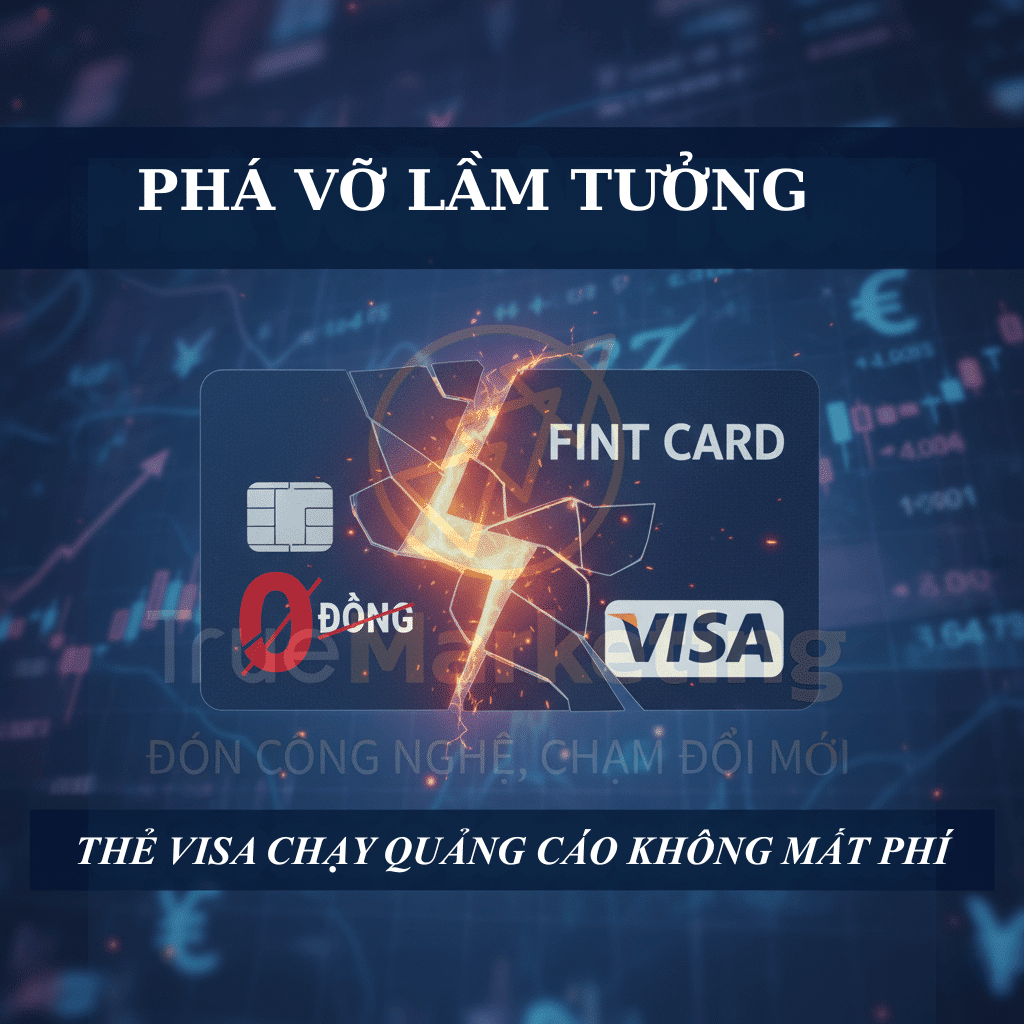 Phá vỡ lầm tưởng: Tại sao không có thẻ visa chạy quảng cáo không mất phí?